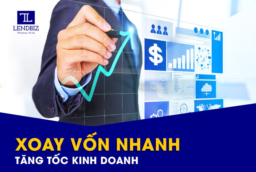 Gọi vốn nhanh chóng, hiệu quả qua các gói sản phẩm tại Lendbiz Gọi vốn nhanh chóng, hiệu quả qua các gói sản phẩm tại Lendbiz